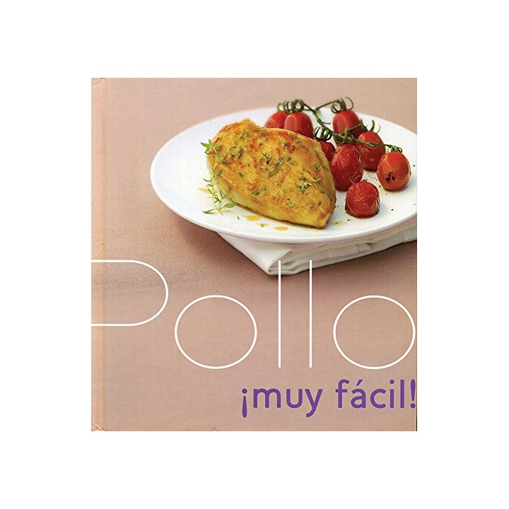 Pollo. Muy Facil - Parragon Books